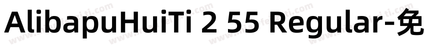 AlibapuHuiTi 2 55 Regular字体转换
